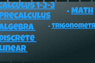 calculus 1 2 3, linear algebra, discrete math, trigonometry,