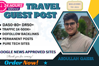 do high quality SEO backlinks and high travel guest post link build