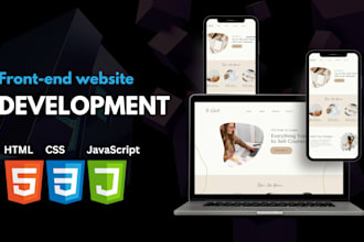 design and develop frontend website using HTML,CSS, javascript, reactjs