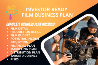 write a investor ready film business plan with film budget