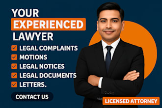 draft legal complaints, motions appeals petitions documents notices and lawsuit