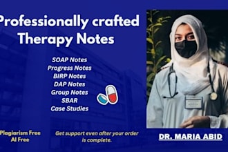 professionally write therapy notes, soap notes, case studies