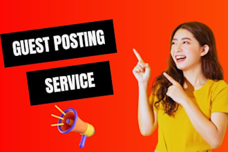 publish high da guest post with SEO dofollow backlinks