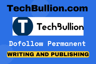 do SEO guest post on techbullion, ridzeal, artdaily and more
