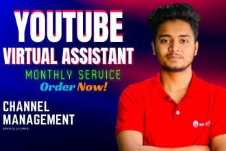 be your personal youtube virtual assistant for your  channel management