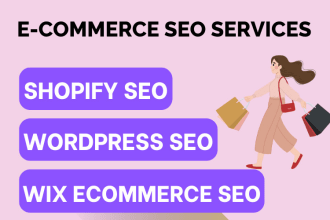 do ecommerce seo service for shopify, wordpress woocommerce or wix website