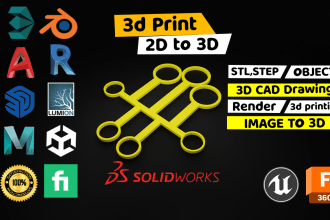 create 3d cad model for 3d printing,edit stl file in solidwork, maya, blender