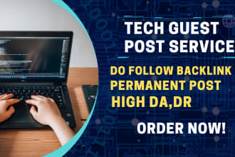 publish tech guest post on high da sites with do follow backlinks