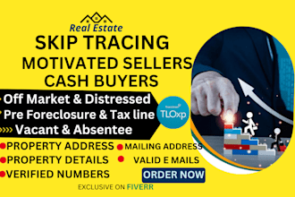 provide real estate motivated seller and cash buyer leads with skip trace