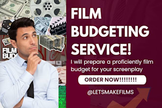 prepare a proficiently film budget and schedule for your screenplay