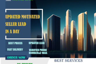 provide updated motivated seller lead in one day,real estate