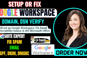 setup google workspace, fix email deliverability issues, 365 microsoft office