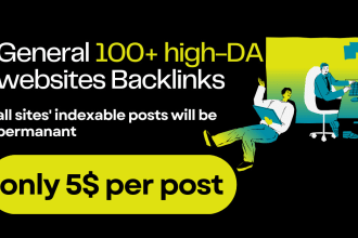 general 100 guest post backlinks high da DR