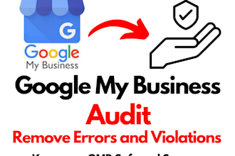 audit google my business profile for violate and quality errors and optimization