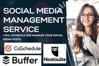 manage and schedule your social media posts through buffer hootsuite coschedule