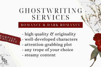 ghostwrite your romance and dark romance story