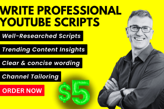 write youtube scripts for explainer, influencer and informational video content
