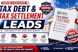 generate verified tax debt and tax settlement leads