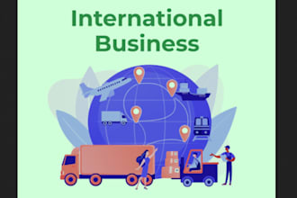 do expert international business reports and general tasks
