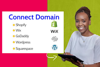 connect or transfer domain to shopify, wix, wordpress, squarespace in 1hour