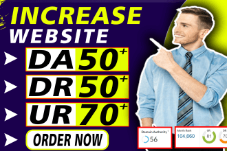 increase site da, dr and ur of your website