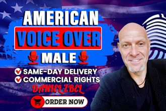 record a deep gritty middle age american male voiceover in english