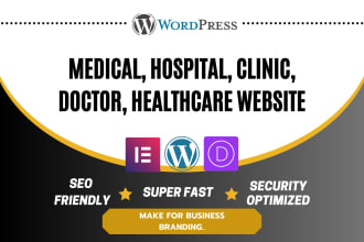 design medical, hospital, clinic, doctor and healthcare website using wordpress