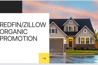 promote your redfin,zillow listing to increase views and visits