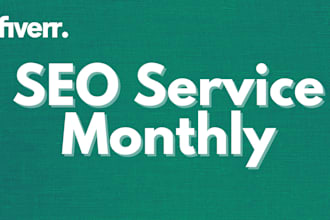 do monthly SEO service, HQ backlinks, onpage and technical
