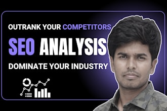 do complete SEO competitor gap analysis, semrush, ahrefs reports to rank on serp