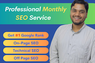 do full monthly SEO service package for google top ranking