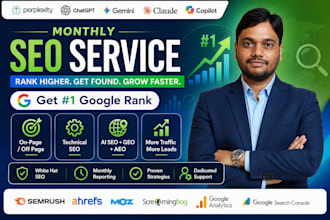 do full monthly SEO service package with high da backlink for google top ranking