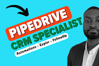 be your pipedrive CRM setup and automation expert