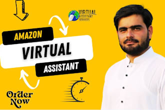 be your professional amazon fba virtual assistant, amazon PPC expert, listing
