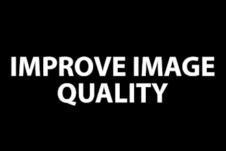 improve low quality image resolutions