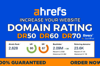 increase ahrefs domain rating DR 70 by high authority SEO backlinks