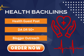 publish high da health guest posts backlinks