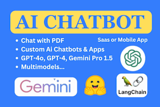 develop custom ai chatbots, ai saas apps, using langchain and chatgpt or gemini