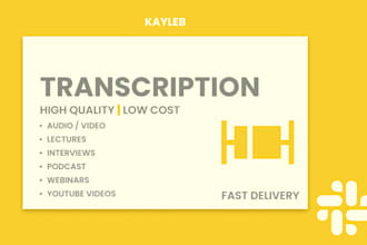 provide flawless transcription services