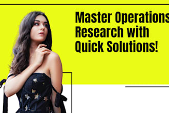 solve any operation research or optimization problem