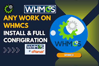 fix any whmcs issue, any work on whmcs install configure