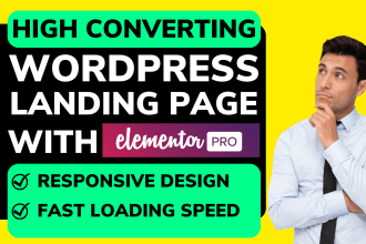 design responsive wordpress website with elementor pro or redesign landing page