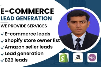 provide  b2b ecommerce lead generation and shopify store owner leads