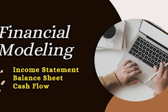 do a financial model, budget, forecasts for your business