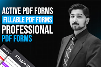 design professional active PDF form, fillable PDF form, editable form