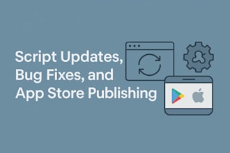 do maintainance, updates and publish apps on the appstores