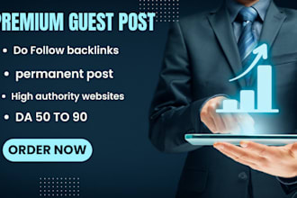 do premium  guest posts with high authority backlinks with high da