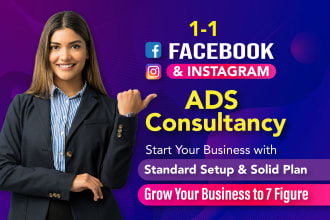 be facebook ads instagram campaign coach, mentor and consultant and setup ads