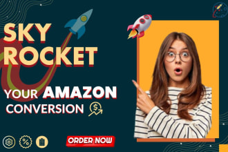 boost your amazon conversion rate, skyrocket amazon sales
