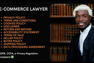 be your ecommerce lawyer and give legal advice and opinion